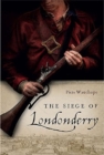 The Siege of Londonderry - Book