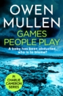 Games People Play : The start of a fast-paced crime thriller series from Owen Mullen - eBook