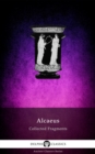 Delphi Collected Fragments of Alcaeus (Illustrated) - eBook