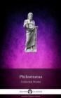 Delphi Collected Works of Philostratus (Illustrated) - eBook