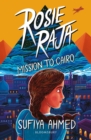 Rosie Raja: Mission to Cairo - Book