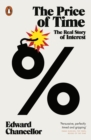The Price of Time : The Real Story of Interest - Book