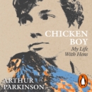 Chicken Boy : My Life With Hens - eAudiobook