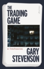 The Trading Game : The No. 1 Sunday Times bestseller - eBook
