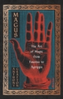 Magus : The Art of Magic from Faustus to Agrippa - eBook