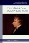 The Collected Poems of Henry Kirke White - Book