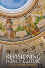 Revisioning French Culture - Book