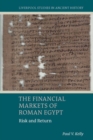 The Financial Markets of Roman Egypt : Risk and Return - Book
