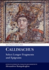 Callimachus: Select Longer Fragments - Book
