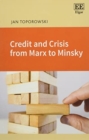 Credit and Crisis from Marx to Minsky - Book