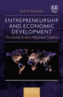 Entrepreneurship and Economic Development : The Global Scope of Business Creation - eBook