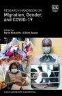 Research Handbook on Migration, Gender, and COVID-19 - eBook