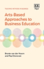 Arts-Based Approaches to Business Education - eBook