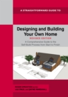 Designing And Building Your Own Home - Revised Edition 2024 - Book