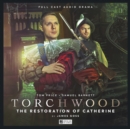 Torchwood #84: The Restoration of Catherine - Book