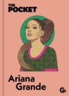 The Pocket Ariana Grande - Book