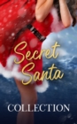 Secret Santa : A Totally Bound Publishing Box Set - eBook