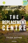 Quick Reads: Replacement Centre, The - Book