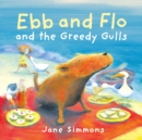 Ebb and Flo and the Greedy Gulls - eBook