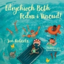 Edrychwch Beth Fedra i Wneud! - eBook