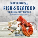 North Wales Fish and Seafood - eBook