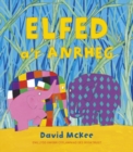 Elfed a'r Anrheg - Book