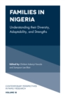 Families in Nigeria : Understanding their Diversity, Adaptability, and Strengths - eBook