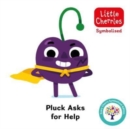 Pluck Asks for Help: Accessible Symbolised Edition - Book