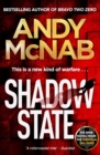 Shadow State : The gripping new novel from the original SAS hero - eBook