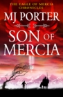 Son of Mercia : An action-packed historical series from MJ Porter - eBook