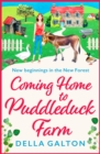 Coming Home to Puddleduck Farm : The start of a BRAND NEW heartwarming series from Della Galton - eBook