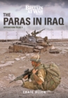 The Paras in Iraq : Operation Telic 1 - eBook