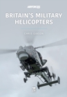Britain's Military Helicopters - eBook