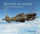 British Aviation: The First Half Century - Book