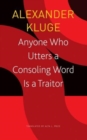Anyone Who Utters a Consoling Word Is a Traitor - 48 Stories for Fritz Bauer - Book