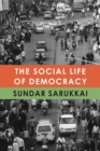 The Social Life of Democracy - Book