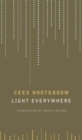 Light Everywhere : Selected Poems - Book