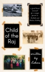 Child of the Raj - eBook