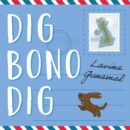 Dig Bono Dig - eBook