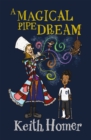 A Magical Pipe Dream - eBook