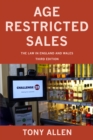 Age Restricted Sales : The Law in England and Wales - Book