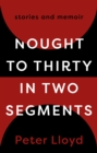 Nought to Thirty in Two Segments - Book