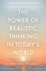 The Power of Realistic Thinking in Today's World - Book
