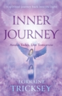 Inner Journey : Awake Today, Live Tomorrow - Book