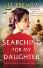 Searching for My Daughter : Absolutely heartbreaking and totally unputdownable WW2 historical fiction - Book