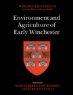 Environment and Agriculture of Early Winchester - Book