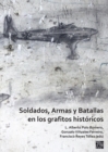 Soldados, Armas y Batallas en los grafitos historicos - eBook