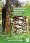 Arqueologia de la Segunda Guerra Mundial en Sudamerica : El asentamiento Nazi de Teyu Cuare - eBook