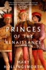 Princes of the Renaissance - Book