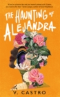 The Haunting of Alejandra - eBook